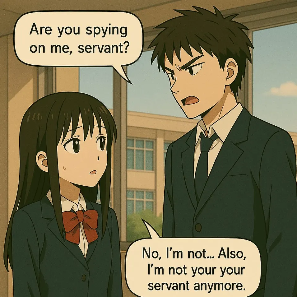 Kayo asks if Mary is spying on him; she says she is not his servant anymore